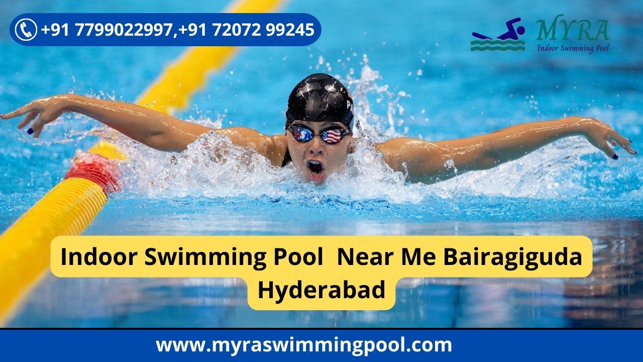 Indoor Swimming Pool Near Me Bairagiguda Hyderabad