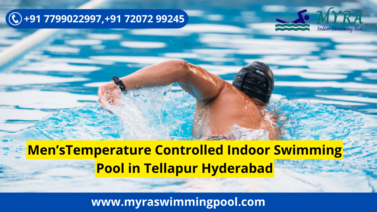 Men Temperature Controlled Indoor Swimming Pool Near Me Tellapur