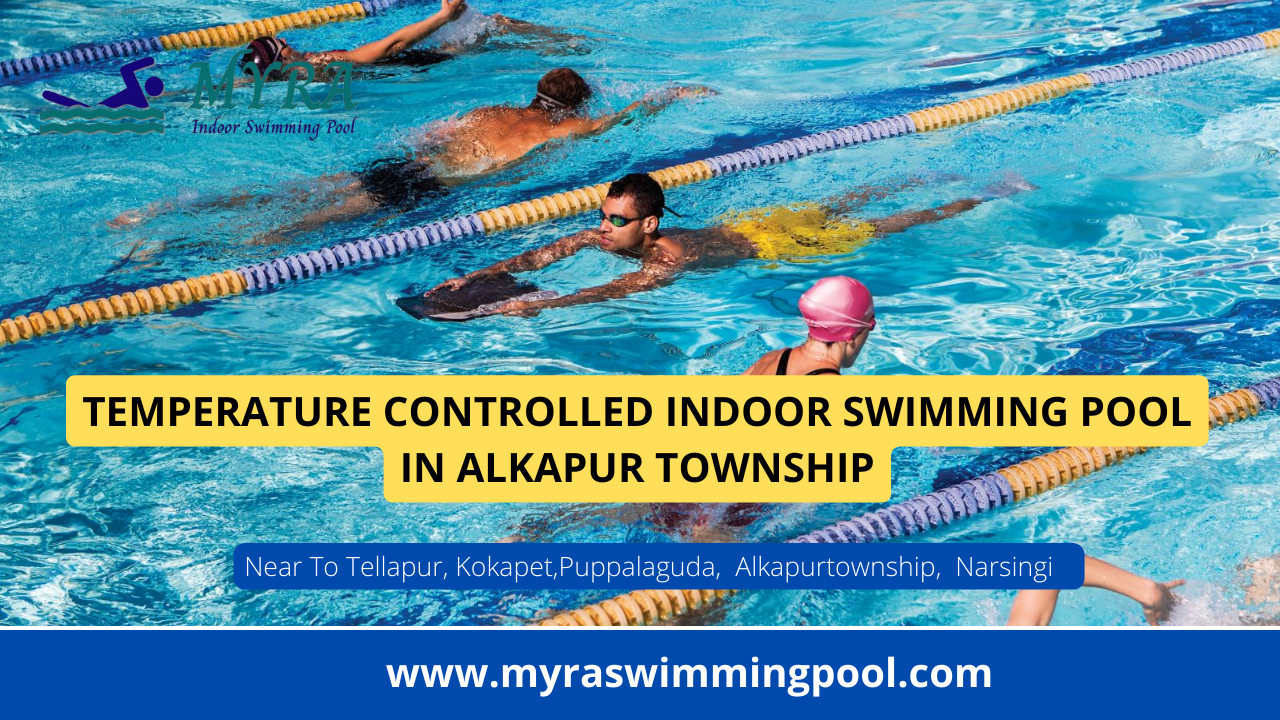 Temperature Controlled Indoor Swimming Pool In Alkapur Township